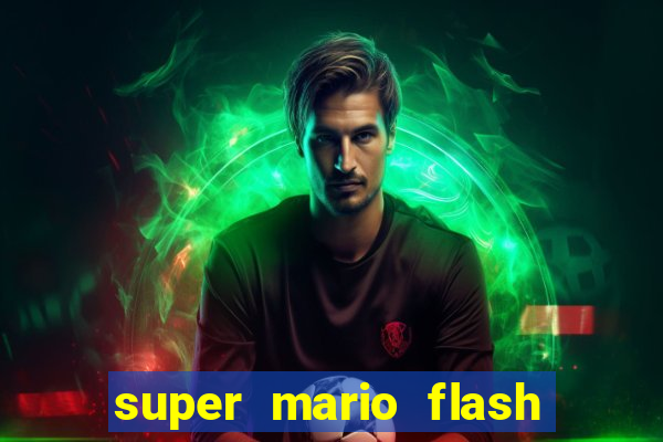 super mario flash click jogos